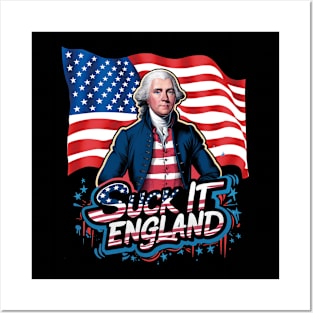 4th Of July Suck It England Independence Day Patriotic 1776 Posters and Art